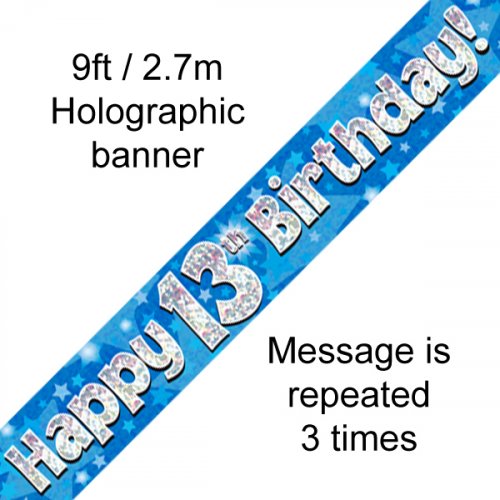 13TH BIRTHDAY BANNER - BLUE HOLOGRAPHIC 2.7M