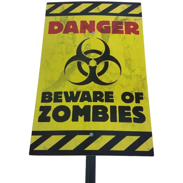 ZOMBIE YARD SIGN - BEWARE OF THE ZOMBIES