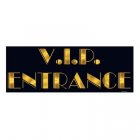 VIP DOOR ENTRANCE SIGN CUT-OUT